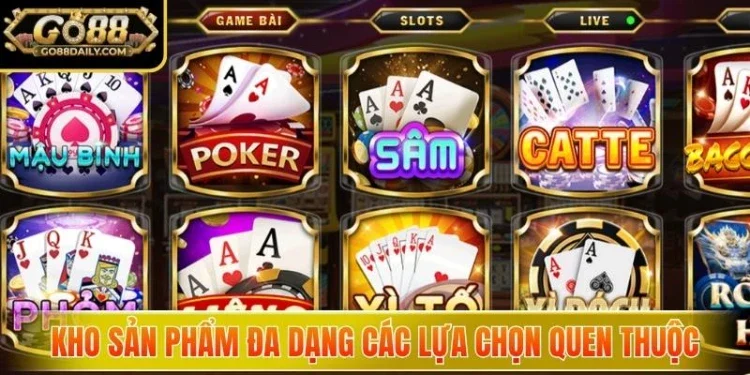 Kho sản phẩm đa dạng các lựa chọn quen thuộc